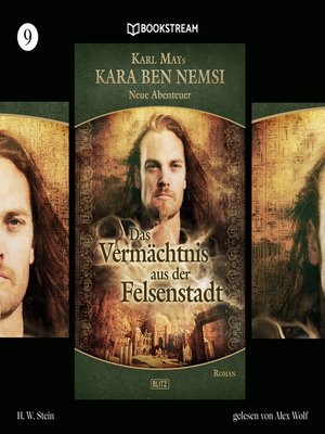 cover image of Das Vermächtnis aus der Felsenstadt--Kara Ben Nemsi--Neue Abenteuer, Folge 9